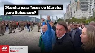 Marcha para Jesus ou Marcha para Bolsonaro?