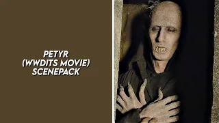 petyr scenepack (what we do in the shadows movie) [1080p]