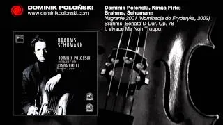 Dominik Połoński - Brahms, Sonata D-Dur, Op. 78 I. Vivace Ma Non Troppo