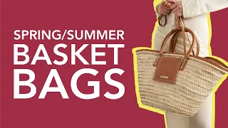 Top 8 Basket Bags For Spring/Summer