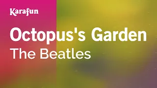 Octopus's Garden - The Beatles | Karaoke Version | KaraFun