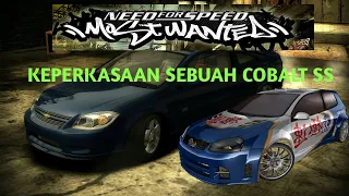 Nostalgia Nfs Most Wanted , Keperkasaan Sebuah Cobalt ss