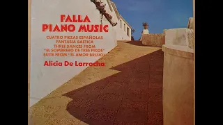 Alicia de Larrocha plays Manuel de Falla - Suite from "El Amor Brujo"