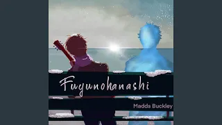 Fuyunohanashi (From "Given")