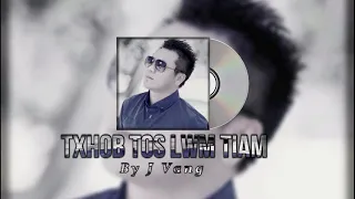 Txhob tos lwm Tiam Offical hmong music
