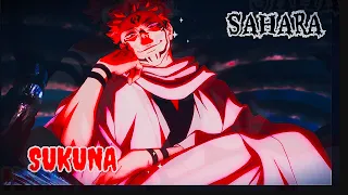 SAHARA - A Sukuna Edit. #sukuna #jjk