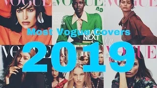 Models with the most VOGUE COVERS | 2019