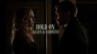 Klaus & Caroline | Hold On