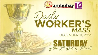Sambuhay TV Mass | December 11, 2021 | Saturday of the Second Week of Advent