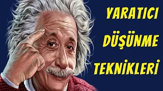 YARATICI DÜŞÜNMEYİ ÖĞRENMEK - 40 ÖRNEK İLE - KİŞİSEL GELİŞİM VİDEOLARI