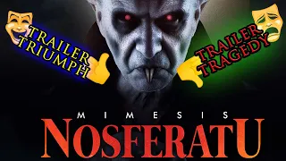 Mimesis: Nosferatu Trailer Triumph or Trailer Tragedy - Episode 7