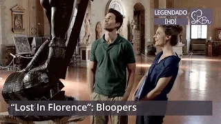 "Lost In Florence": erros de gravação (legendado) [HD]