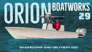 Orion 29 Shakedown and Delivery CCO Brokerage