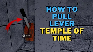 How To Pull The lever in Temple of Time | How To Do Temple of Time Quest | Roblox Blox Fruits