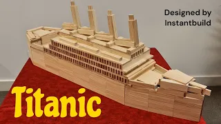 TITANIC Reborn in Kapla! Constructing the Legendary Ship