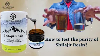 How to test the purity of Shilajit Resin? By NutriHerbs