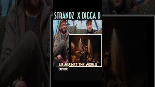 #Shorts - Strandz feat Digga D - Us Against The World