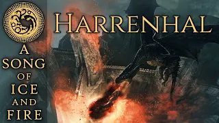 Harrenhal p1: Creation and Destruction - A Song of Ice and Fire - House of the Dragon