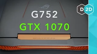 Asus G752 (GTX 1070) Review  - The Best Gaming Laptop with G-Sync?