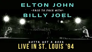 Elton John and Billy Joel - Face to Face - Live in St. Louis 1994
