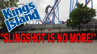 Slingshot at Kings Island removed - "Slingshot Is No More!"