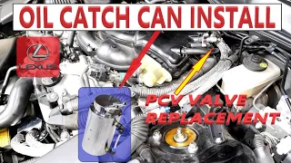 Lexus IS250 IS350 Oil Catch Can Install | Blow-By Carbon Buildup | PCV Valve Replacement