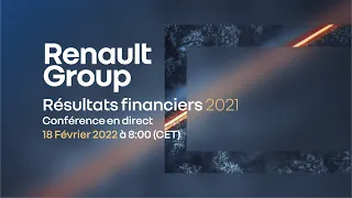 Résultats financiers 2021 - Renault Group Conférence - Vendredi 18 février 2022