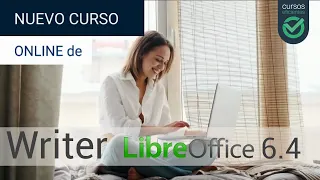 Curso de Writer Básico de LibreOffice 6.4 homologado por organismo público para oposiciones