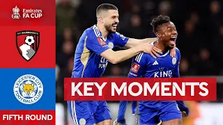 Bournemouth v Leicester City | Key Moments | Fifth Round | Emirates FA Cup 2023-24