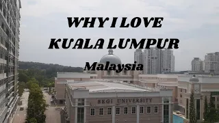 Why I Love Kuala Lumpur, Malaysia 🇲🇾Best Things To Do in Kuala Lumpur 2024 4K