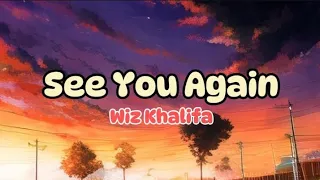 Wiz khalifa - See you again (Lyrics)