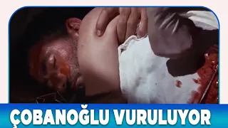 AĞIT Türk Filmi | Çobanoğlu Vuruluyor!