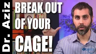 How To Break Out Of The Cage Of Your Personality | Dr. Aziz - Confidence Coach