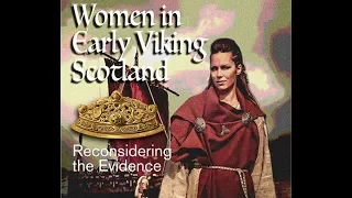 Women in Early Viking Scotland