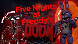 FNAF DOOM ИЛИ ОБЭМЭ ВЕРНУЛСЯ!