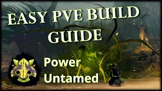 Guild Wars 2 Power Untamed – Easy PvE Build Guide (37k DPS)
