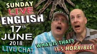 Learn English - Listening - Live Chat - 17th June 2018 - Mr Duncan in England - Creepy Creatures !!!