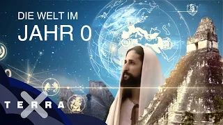 Zeitreise: Die Welt im Jahr 0 | Ganze Folge Terra X