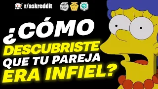 ¿Cómo descubriste que tu pareja te era infiel? - Preguntas de Reddit.