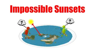 Sunsets DESTROY Flat Earth