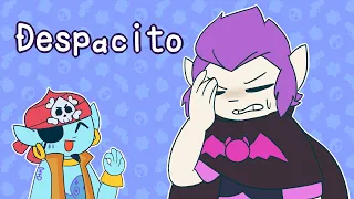 Despacito- Brawl Stars Sh*tpost