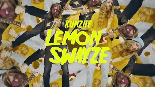 KUNZITE - LEMON SWAYZE (Official Video)