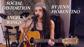 Social Distortion -Angel's Wings (Acoustic Cover)