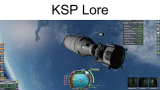 KSP | lore (Remastered)