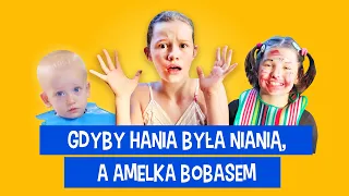 Gdyby Hania była nianią, a Amelka bobasem.