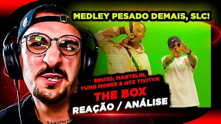 BRUXO, MARTELIN, YUNG NOBRE & QTZ TIVITYN MEDLEY !THE BOX! [Reação/ Análise]