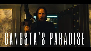 John Wick | Gangsta's Paradise ( By Coolio feat. L.V )