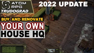 Now you can buy and DESIGN your OWN headquarter BASE house in Atom Rpg Trudograd - 2022 update