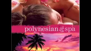 Polynesian Spa - Dan Gibson's Solitudes [Full Album]