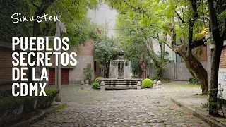 Los Pueblos SECRETOS de la CDMX que te Enamorarán